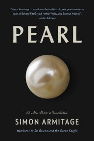 Title: Pearl: A New Verse Translation, Author: Simon Armitage