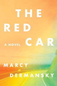The Red Car: A Novel