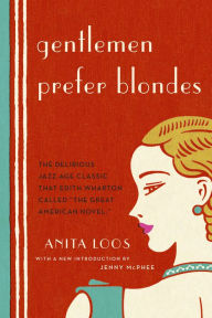 Title: Gentlemen Prefer Blondes, Author: Anita Loos