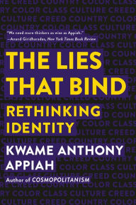 Free etextbooks online download The Lies That Bind: Rethinking Identity 9781631493836 ePub CHM MOBI