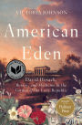 American Eden: David Hosack, Botany, and Medicine in the Garden of the Early Republic