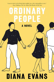 Title: Ordinary People, Author: Diana Evans