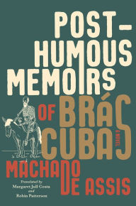 Ebooks files download Posthumous Memoirs of Bras Cubas: A Novel