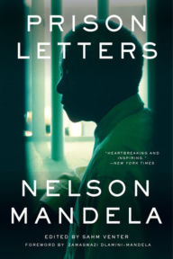 Title: Prison Letters, Author: Nelson Mandela