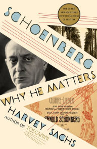 Free download e books for asp net Schoenberg: Why He Matters by Harvey Sachs, Harvey Sachs 9781631497575 