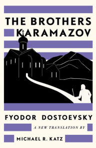 Free shared books download The Brothers Karamazov: A New Translation by Michael R. Katz 9781631498190 PDF