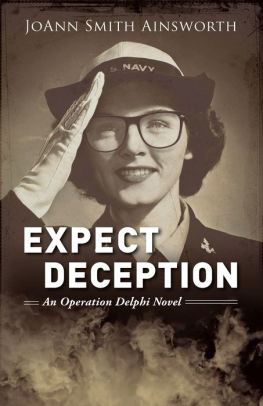 Expect Deception An Operation Delphi Novel By Joann Smith Ainsworth Paperback Barnes Amp Noble 174