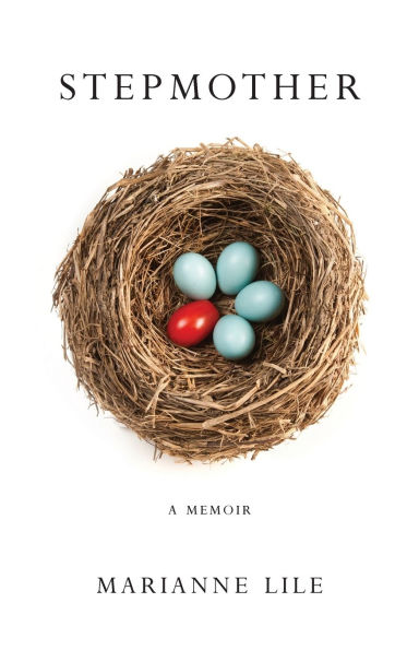 Stepmother: A Memoir