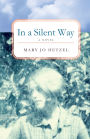 In a Silent Way: A Novel