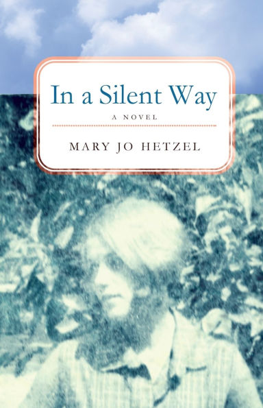 A Silent Way: Novel