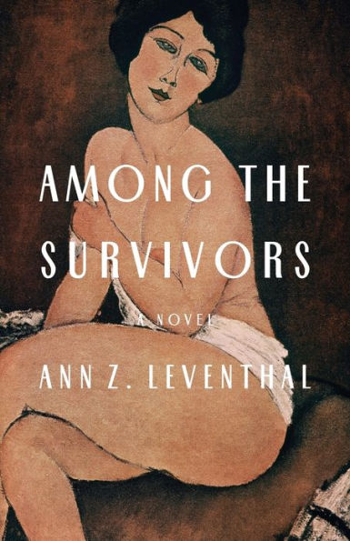 Among the Survivors: A Novel