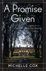 A Promise Given (Henrietta and Inspector Howard Series #3)