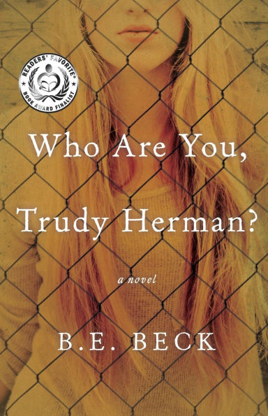 Who Are You, Trudy Herman?: A Novel