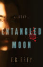Entangled Moon: A Novel