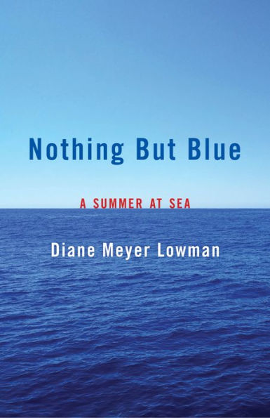 Nothing But Blue: A Memoir