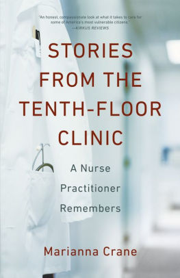 Stories from the Tenth-Floor Clinic: A Nurse Practitioner Remembers