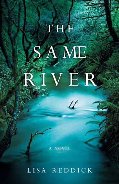 The Same River: A Novel