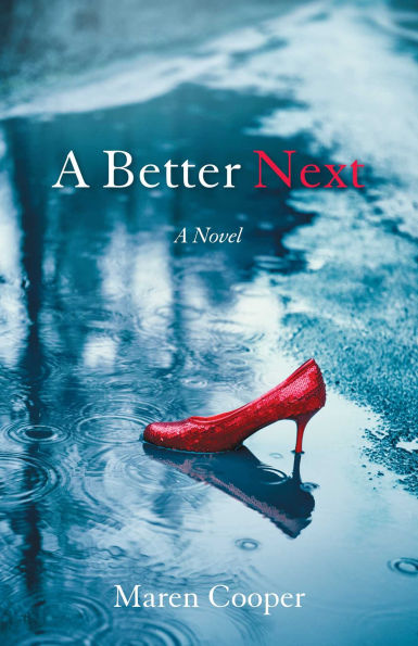 A Better Next: Novel