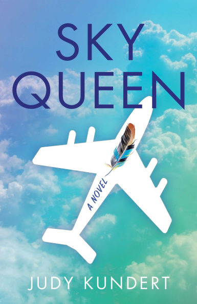 Sky Queen: A Novel