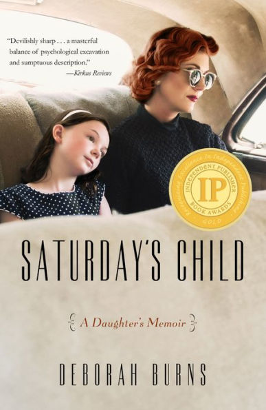 Saturday's Child: A Daughter's Memoir