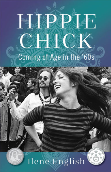 Hippie Chick: Coming of Age in the '60s