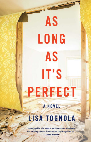 As Long It's Perfect: A Novel