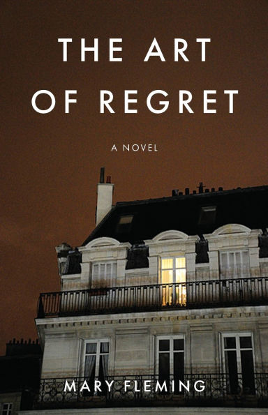 The Art of Regret: A Novel