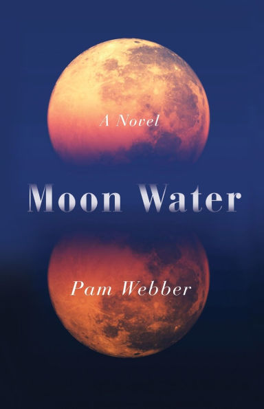 Moon Water: A Novel