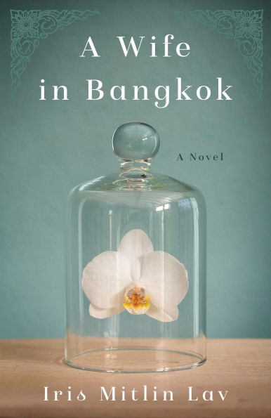 A Wife Bangkok: Novel