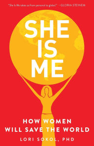 Free downloads war books She Is Me: How Women Will Save the World