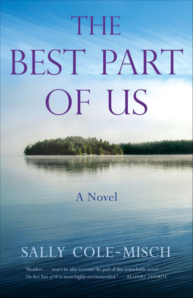 The Best Part of Us: A Novel