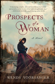 Title: Prospects of a Woman: A Novel, Author: Wendy Voorsanger
