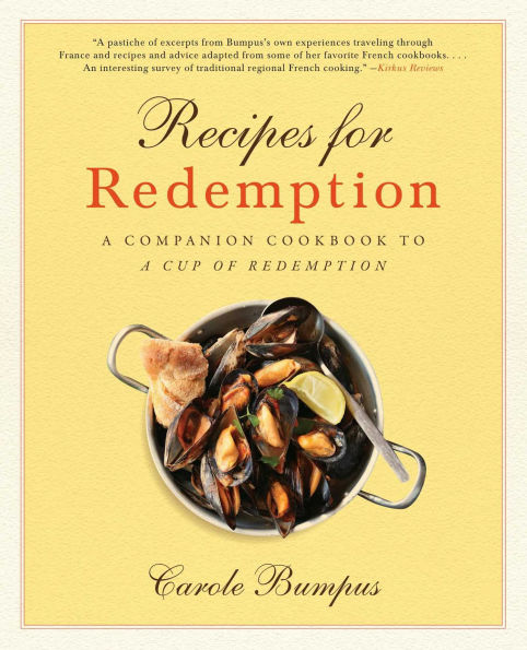 Recipes for Redemption: A Companion Cookbook to A Cup of Redemption