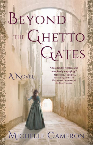 Beyond the Ghetto Gates: A Novel