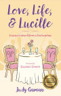 Love, Life, and Lucille: Lessons Learned from a Centenarian