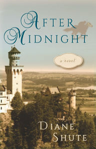 Title: After Midnight: A Novel, Author: Diane Shute