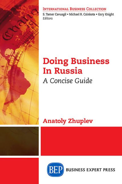 Doing Business in Russia, Volume I: A Concise Guide