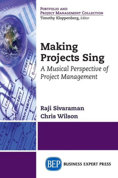 Making Projects Sing: A Musical Perspective of Project Management