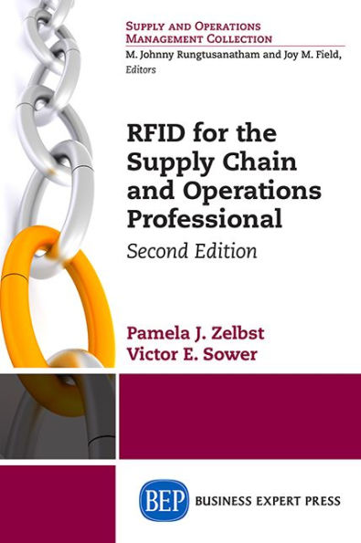 RFID for the Supply Chain and Operations Professional, Second Edition