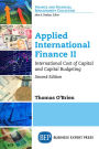Applied International Finance Volume II, Second Edition: International Cost of Capital and Capital Budgeting