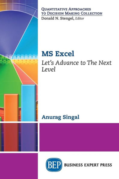 MS Excel: Let's Advance to The Next Level