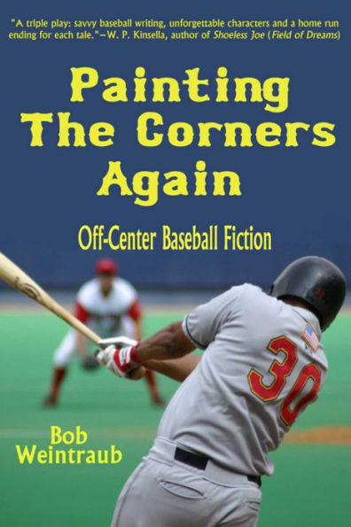 Painting the Corners Again: Off-Center Baseball Fiction