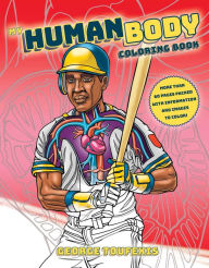 Title: My Human Body Coloring Book, Author: George Toufexis