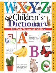 Title: Children's Dictionary: 3,000 Words, Pictures, and Definitions, Author: Martin Manser