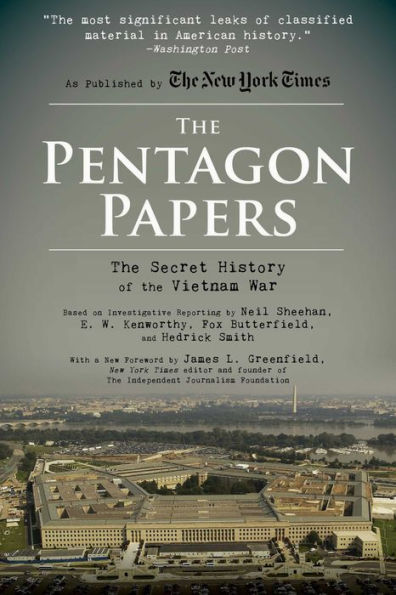 the Pentagon Papers: Secret History of Vietnam War