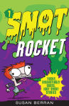 Alternative view 1 of Snot Rocket
