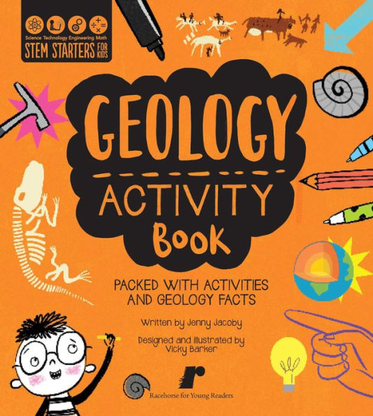 STEM Starters for Kids Geology Activity Book: Packed with Activities and Geology Facts