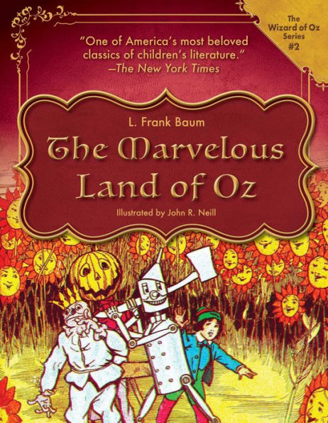 The Marvelous Land of Oz (Oz Series #2)