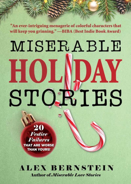 Miserable Holiday Stories: 20 Festive Failures That Are Worse Than Yours!