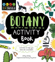 Title: STEM Starters for Kids Botany Activity Book: Packed with Activities and Botany Facts!, Author: Jenny Jacoby